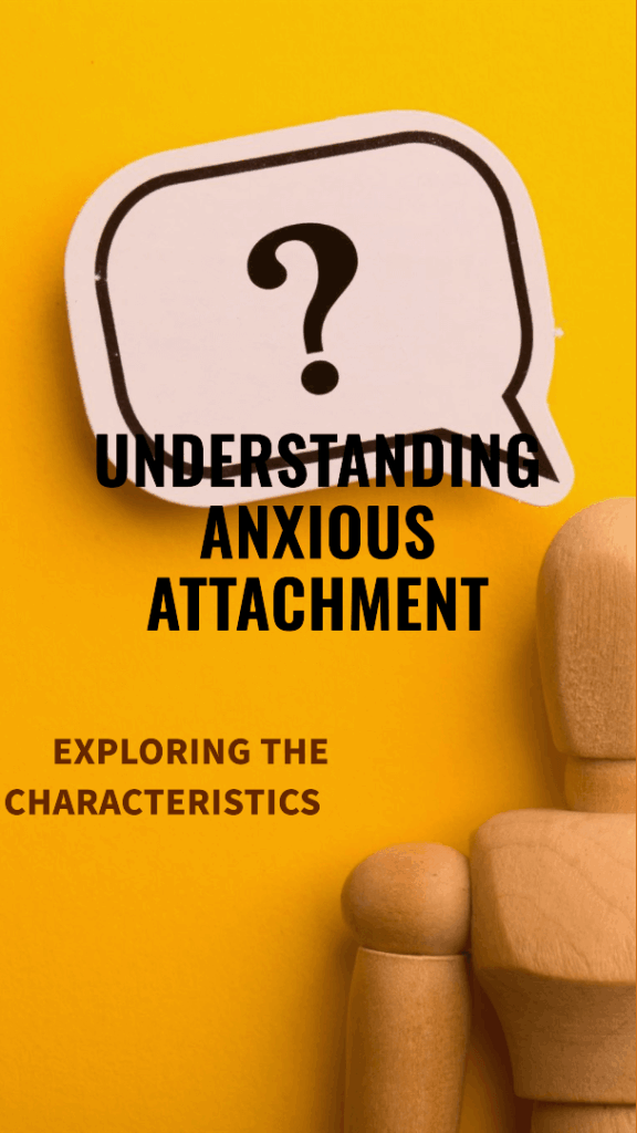 Anxious attachment